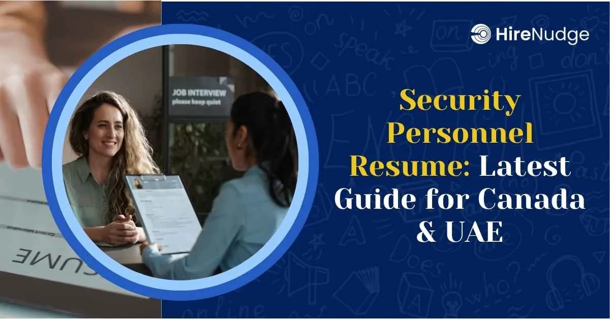 Security Personnel Resume Latest Guide for Canada & UAE - HireNudge