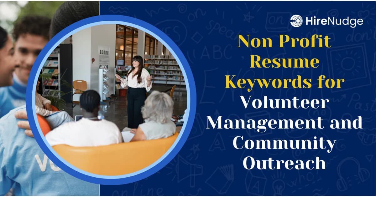 Non Profit Resume Keywords for Volunteer Management and Community Outreach - HireNudge