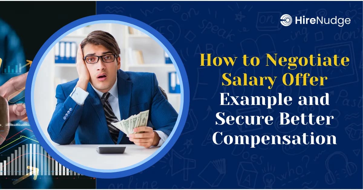 How to Negotiate Salary Offer Example and Secure Better Compensation - HireNudge