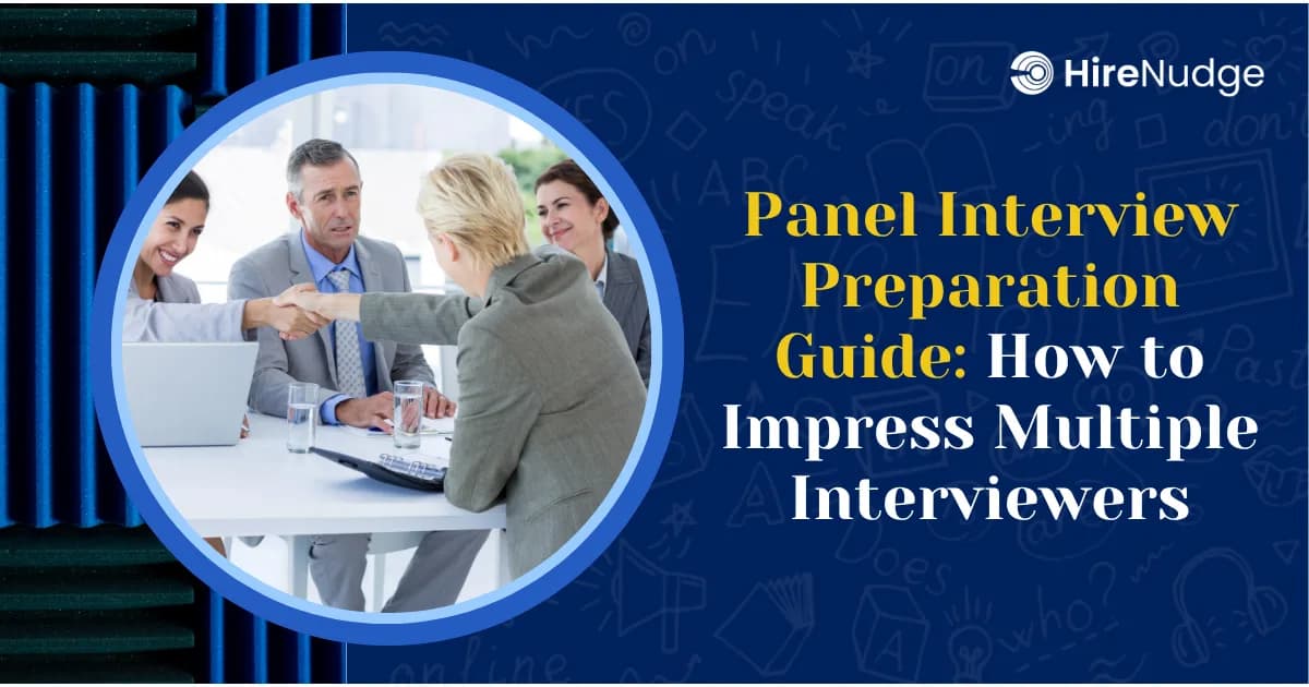 Panel Interview Preparation Guide: How to Impress Multiple Interviewers - HireNudge